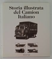 Italienische Camion, Storia illustrata del Camion italiano