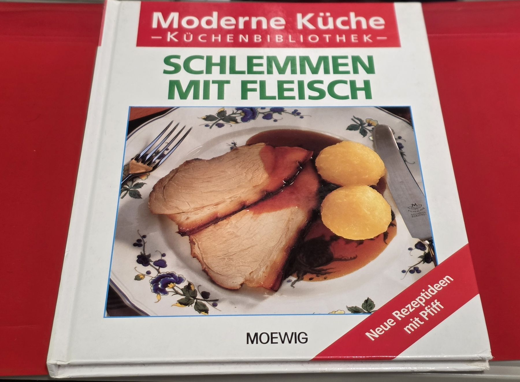 Libri: Schlemmen mit Fleisch - Moderne Küche (BUCH) – Usato da Reinach BL venduto da _MasterK_