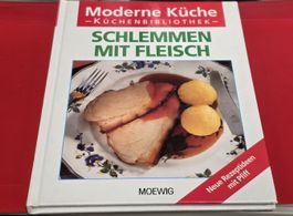Schlemmen mit Fleisch - Moderne Küche (BUCH)