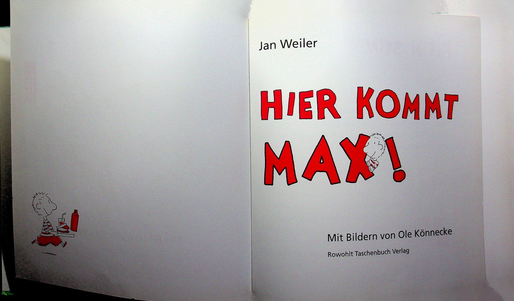 Libri: Jan Weiler Hier kommt Max Antolin Klasse 3 – Usato da Reitnau venduto da Zaomir 2