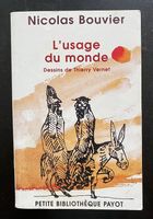 L'usage du monde, Nicolas Bouvier