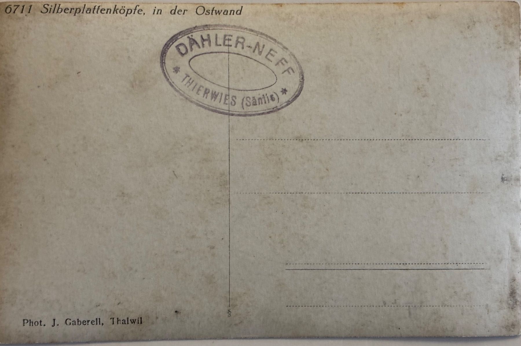 Cartoline postali: Gaberell, Silberplattenköpfe, Dähler-Neff, Thierwies Säntis – Usato da Frauenfeld venduto da Merk52 1