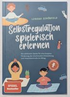 Selbstregulation spielerisch erlernen - Lorena Schönfeld
