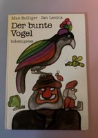 Max Bolliger - Der bunte Vogel, Erstausgabe 1986 Rarität!