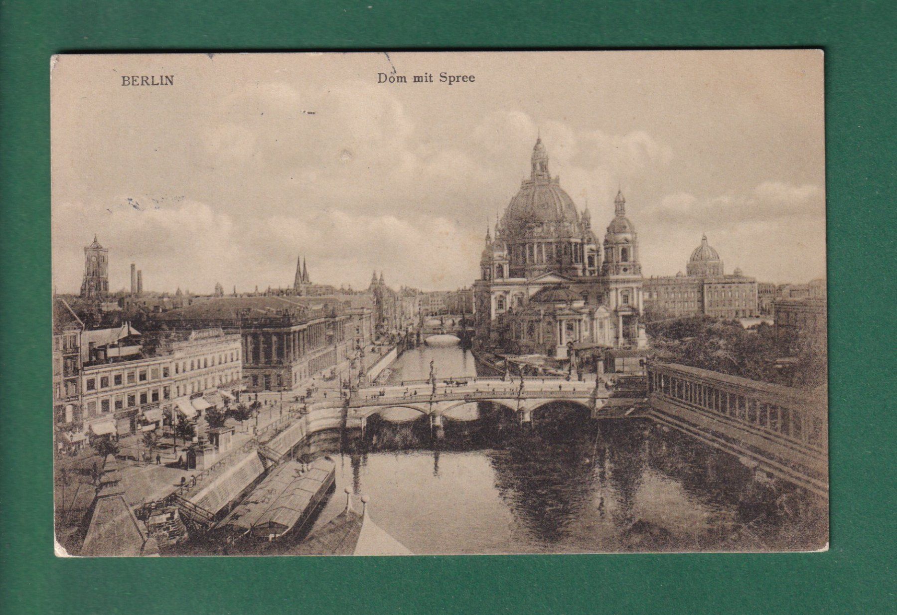 Ansichtskarten: BERLIN - Dom mit Spree – Gebraucht aus Pully von nicecards-shop