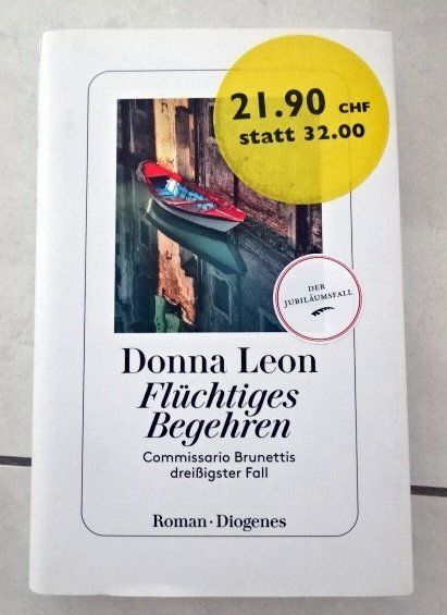 Libri: Donna Leon Flüchtiges Begehren – Usato da Wetzikon ZH venduto da strubeli024