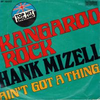Single7  Hank Mizell --- Kangarou Rock