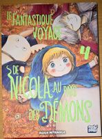 Le Fantastique Voyage de Nicola - Tome 4, Manga Rare!