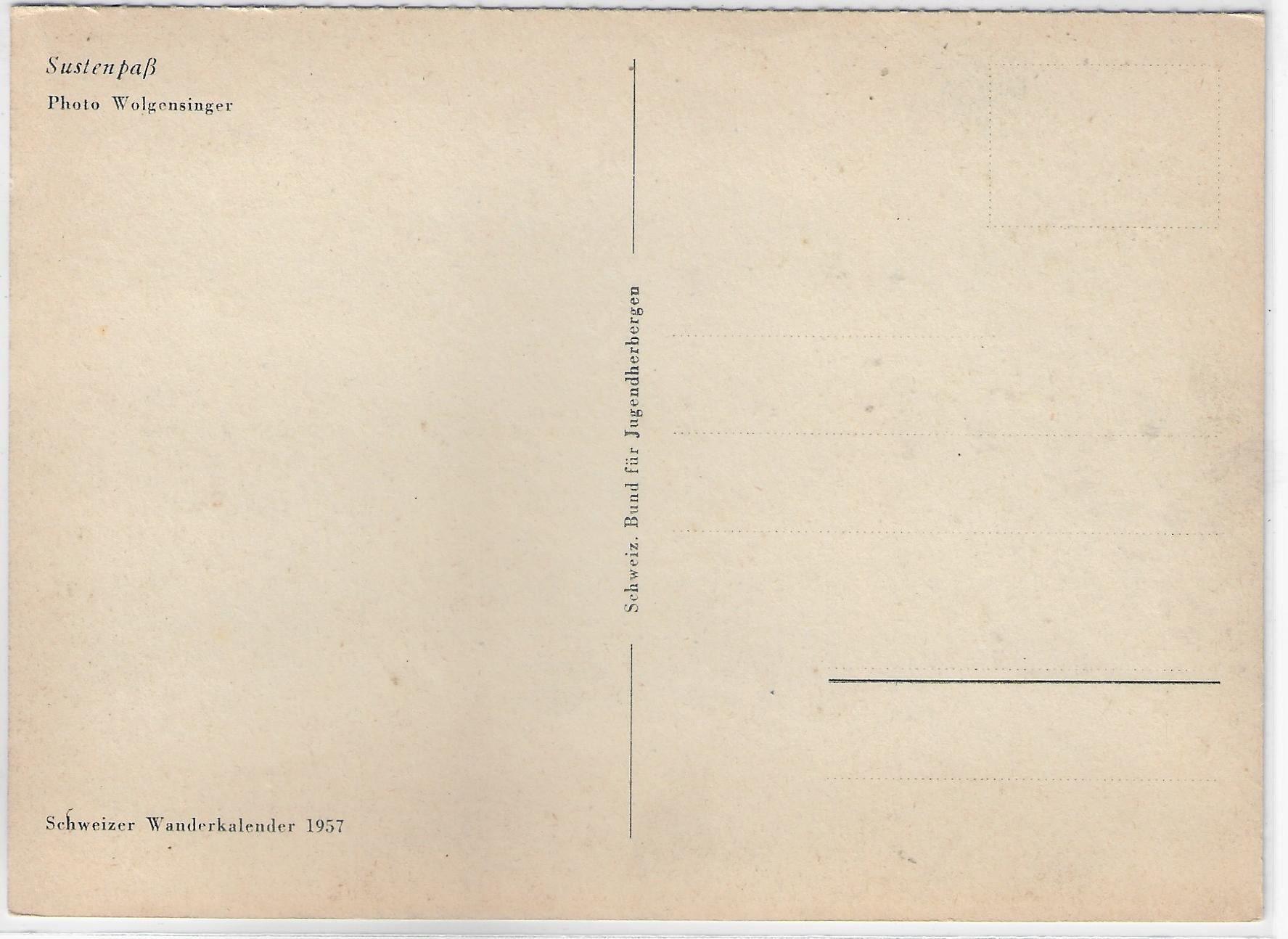 Ansichtskarten: Sustenpass - Wanderkalender 1957 – Gebraucht aus Ettingen von Kartenplanet 1