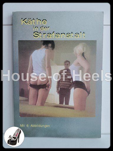 Libri: Käthe in der Strafanstalt – Usato da crans-montana venduto da House-of-Heels
