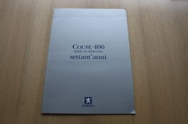 Peugeot 406 Coupe - Seltenes Prospekt "Settant'anni" 9/2000