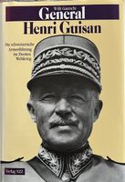 General Henri Guisan Armee CH 2. Weltkrieg Buch