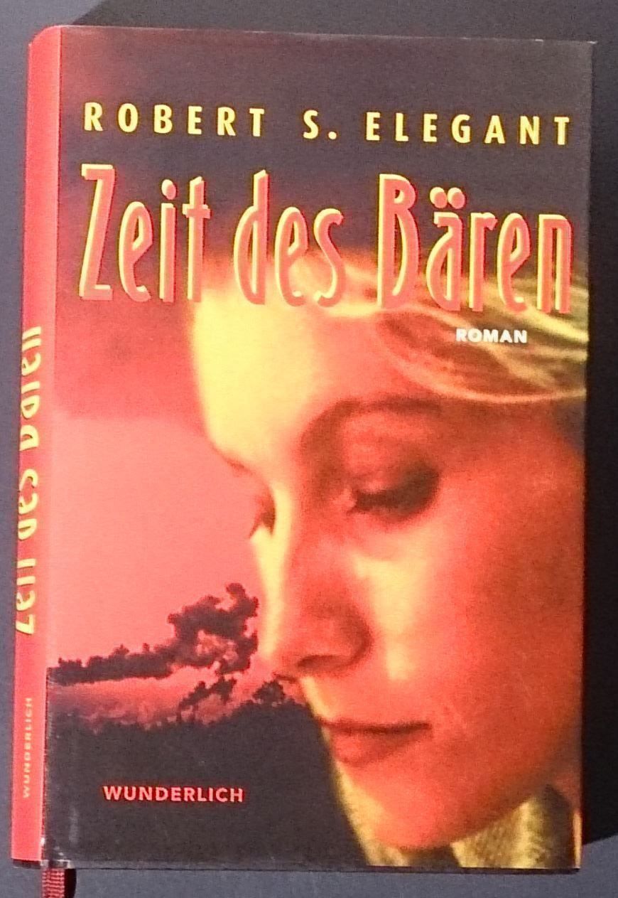 Bücher: Zeit des Bären von Robert S. Elegant – Gebraucht aus Dübendorf von Povo