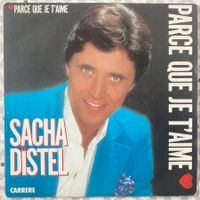 SACHA DISTEL - PARCE QUE JE T'AIME