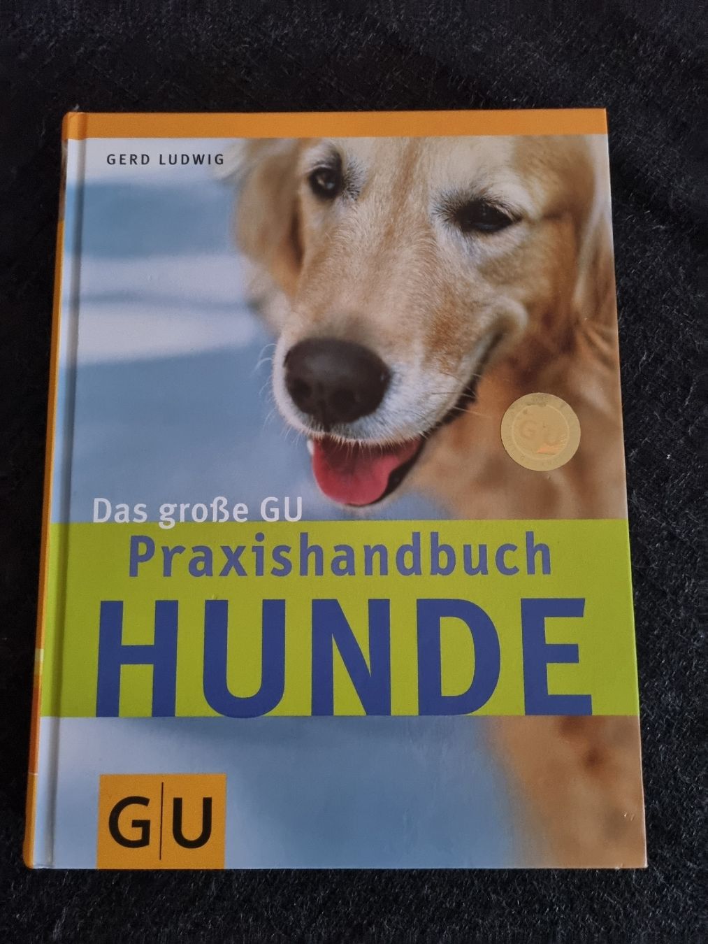 Bücher: GU PraxisHandbuch Hunde, Ratgeber, Occasion – Gebraucht aus Bern von Olgas_Welt