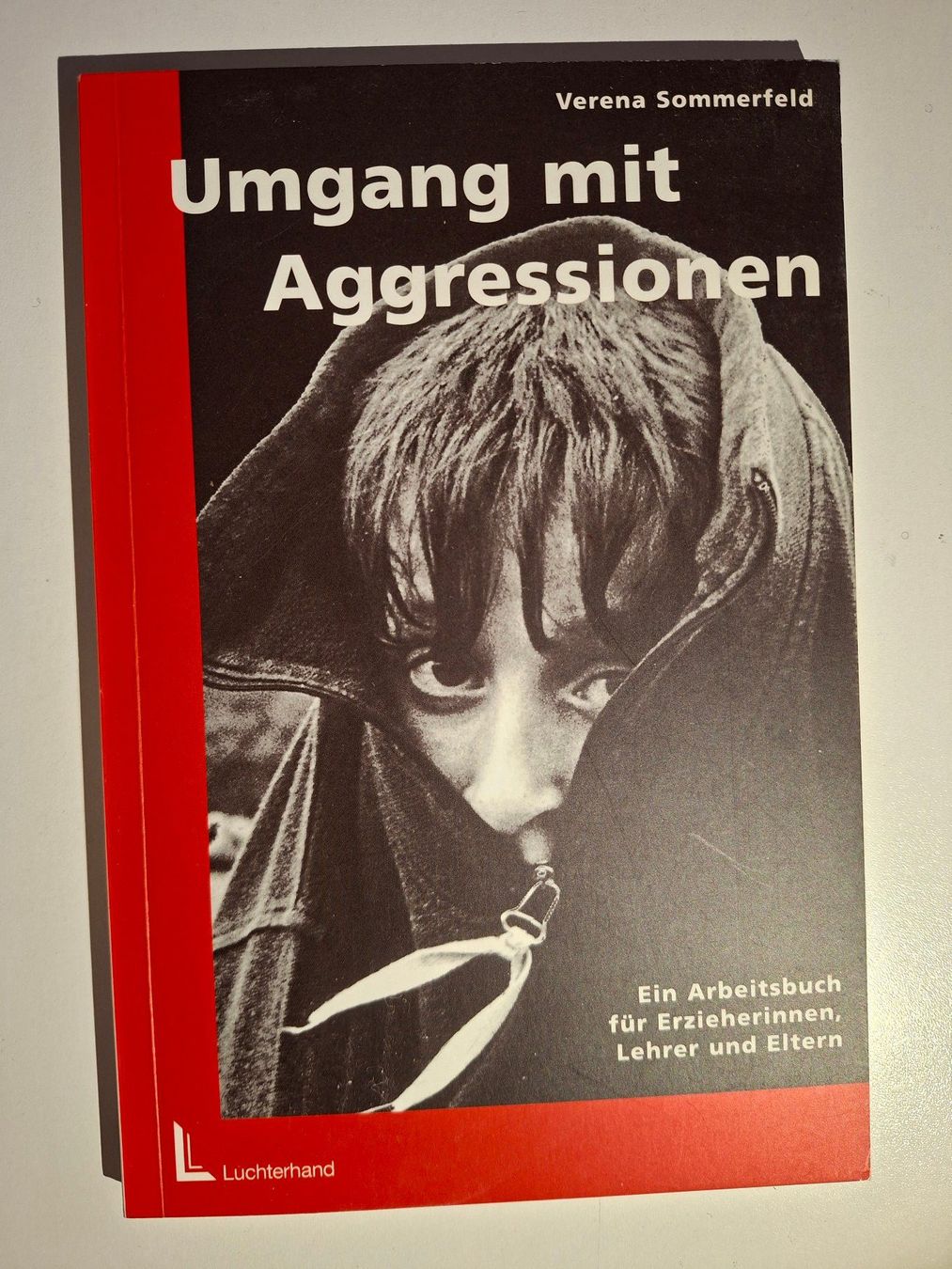 Libri: Verena Sommerfeld: Umgang mit Aggressionen – Usato da Dietikon venduto da Buchantiqdietikon