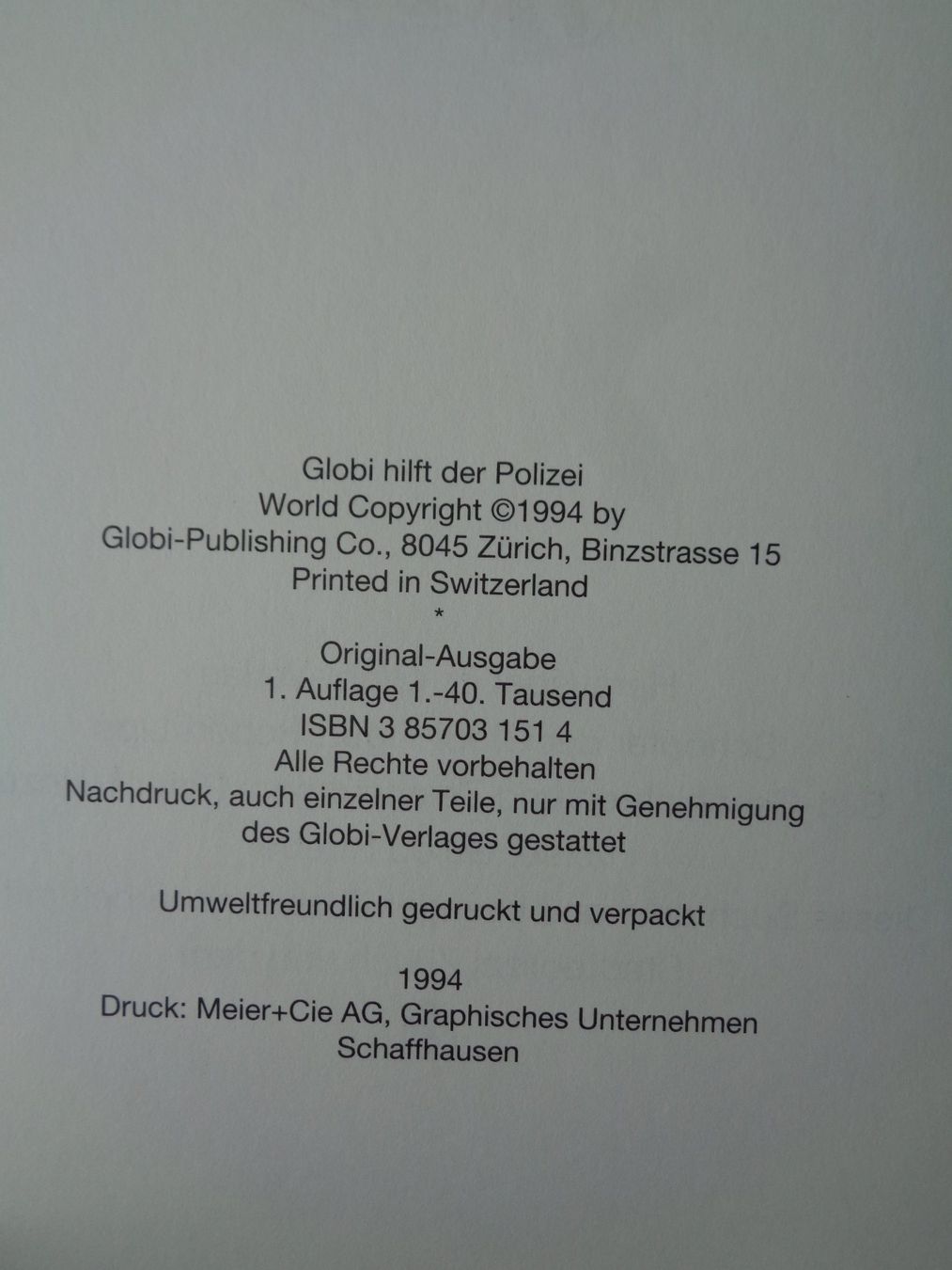 Libri: Globi hilft der Polizei -  1. Auflage - 1994 – Usato da Chur venduto da Oregano1 2