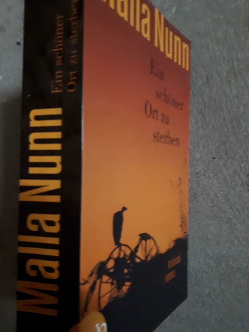 Livres: Nunn Malla Ein schöner Ort zu sterben – D'occasion à Basel par Alacant 2