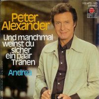 Alexander Peter: Und Manchmal Weinst Du Sicher Ein Paar Trän