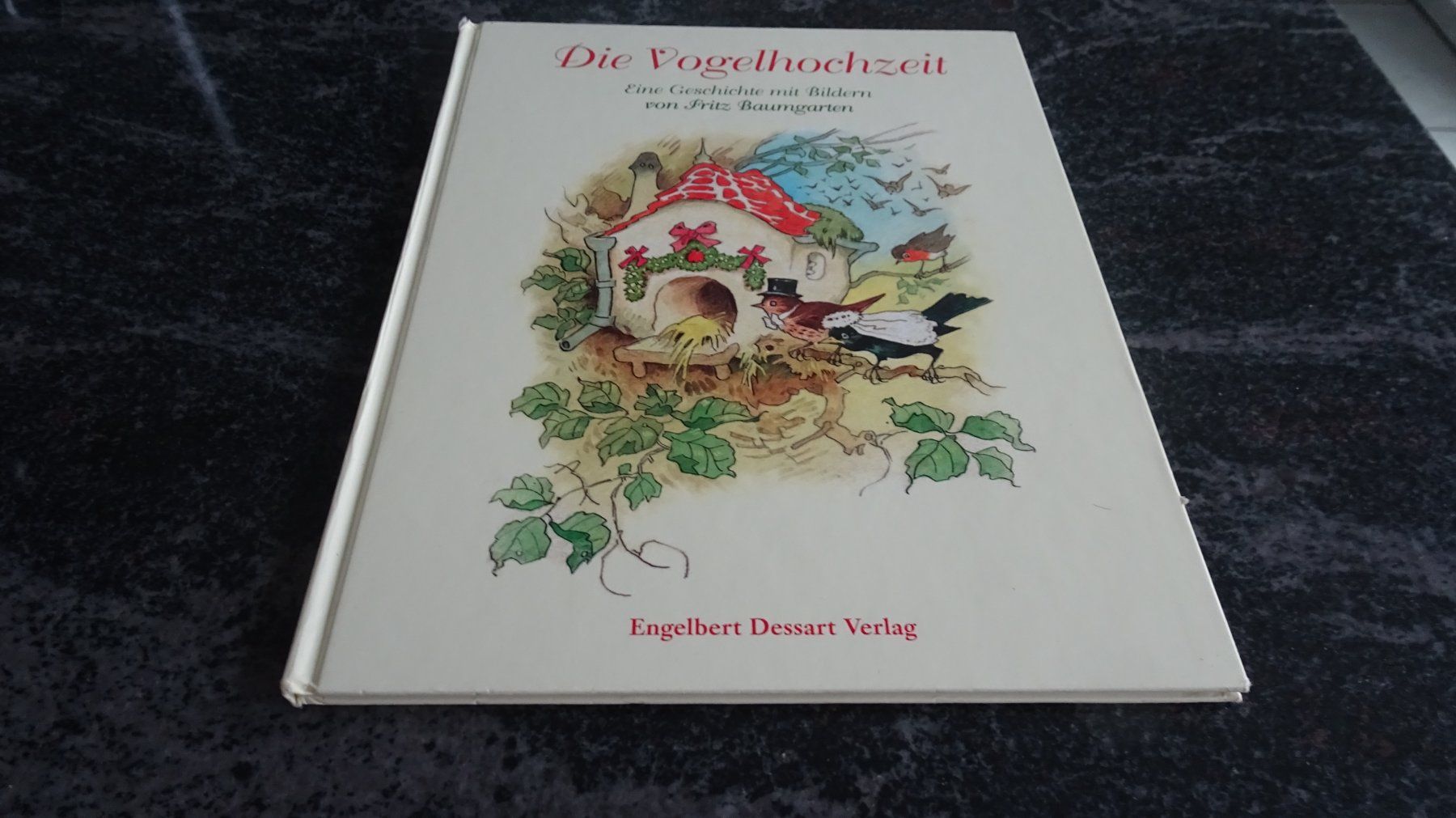 Bücher: Die Vogelhochzeit Eine Geschichte mit Bildern von F.Baumgart – Gebraucht aus Zürich von Roulet