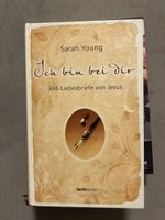 Buch Ich bin bei dir Sarah Young 366 Briefe von Jesus