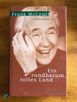 Frank McCourt - Ein rundherum tolles Land - Roman gebunden