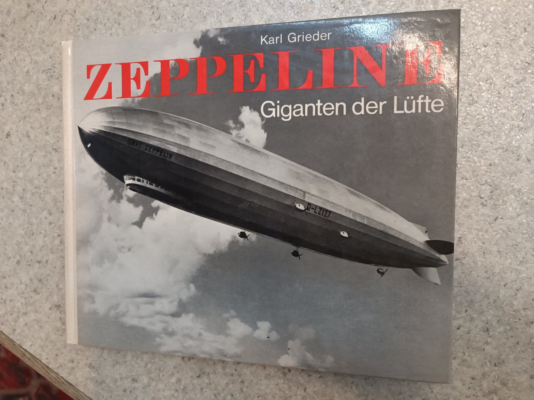 Libri: Zeppeline Giganten der Lüfte Grieder – Usato da Reiden venduto da Zofi-Brocki