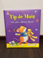 Tip de Muis wil alles alleen doen – Kinderbuch (NL)