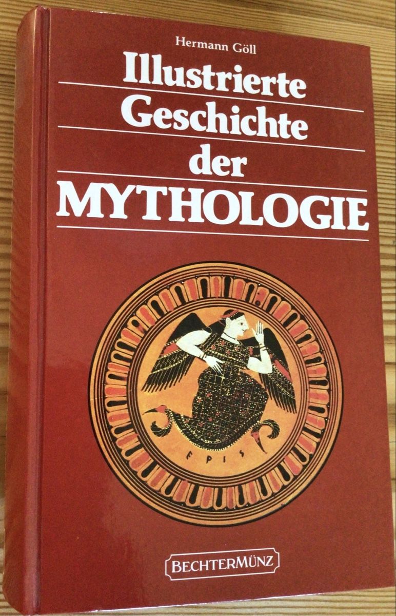 Bücher: Geschichte der Mythologie - illustriert – Neu (gemäss Beschreibung) aus Ennetbaden von Nab2012