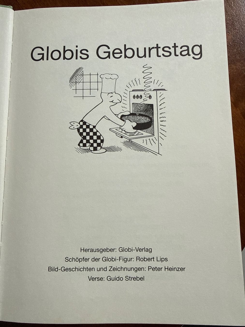 Libri: Globis Geburtstag 1.Auflage -  1992 – Usato da Oberentfelden venduto da rosabella 1
