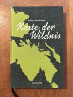 Robert Macfarlane, Karte der Wildnis, Naturkunden