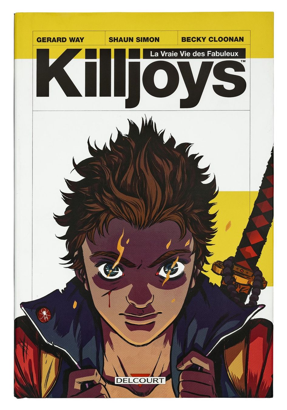 Fumetti: Killjoys "La Vrai Vie des Fabuleux" (WAY/SIMON) – Usato da Onex venduto da gonsla