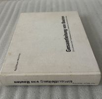 Meyer-Meierling - Gesamtleitung von Bauten - 2. Auflage