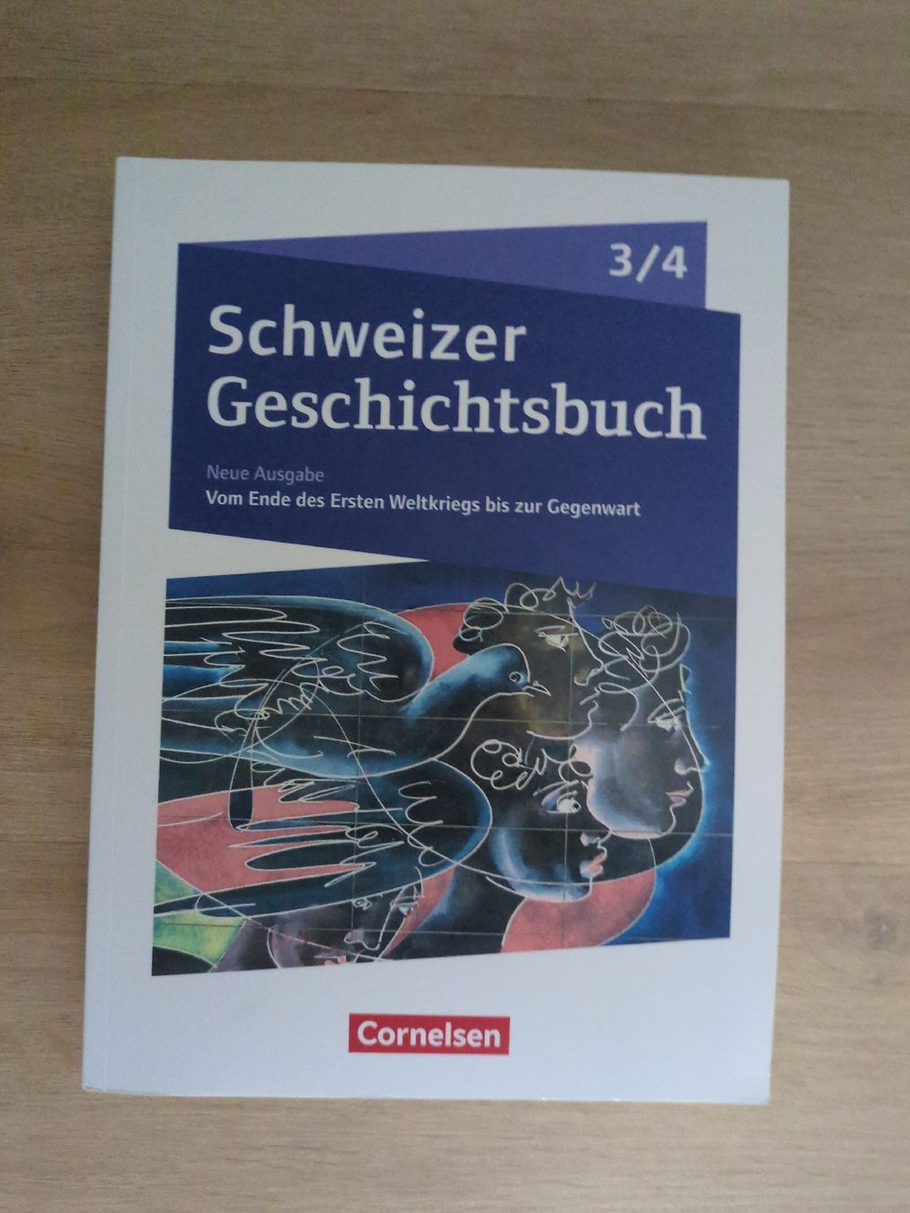 Bücher: Schweizer Geschichtsbuch Neue Ausgabe 3/4 Cornelsen – Gebraucht aus Bern von han_lx9c
