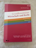 Grundkenntnisse Wirtschaft und Recht 5. Auflage