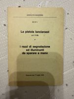 La pistola lanciarazzi (plr 17/38) i razzi di segnalazione e
