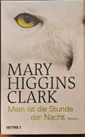 Mary Higgins Clark - Mein ist die Stunde der Nacht