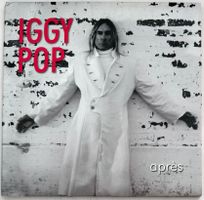Iggy Pop – Après