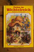 Ferien im Wichtelreich – Fritz Baumgarten Antikes Kinderbuch