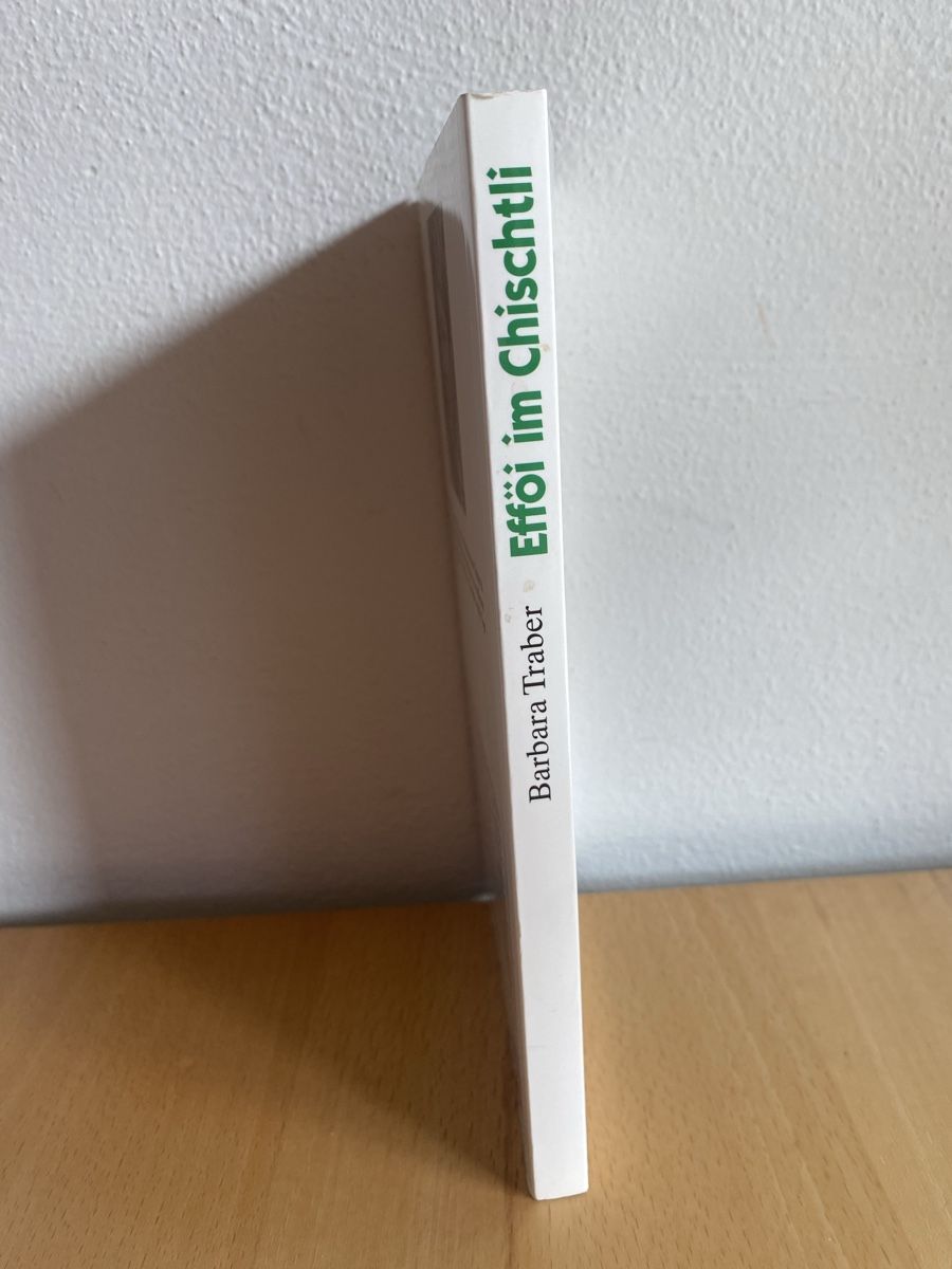 Bücher: Efföi im Chischtli - Barbara Traber  – Gebraucht aus Schwarzenburg von Michellu 2