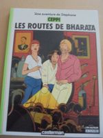 Une aventure de Stéphane " Les routes de Bharata " de CEPPI