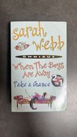 Sarah Webb - when the boys are away and take a chance (ENG!)