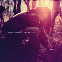 Sophie Zelmani [COLUMBIA] Love Affair