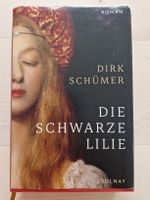 Dirk Schümer Die schwarze Lilie Roman 1. Auflage 2023