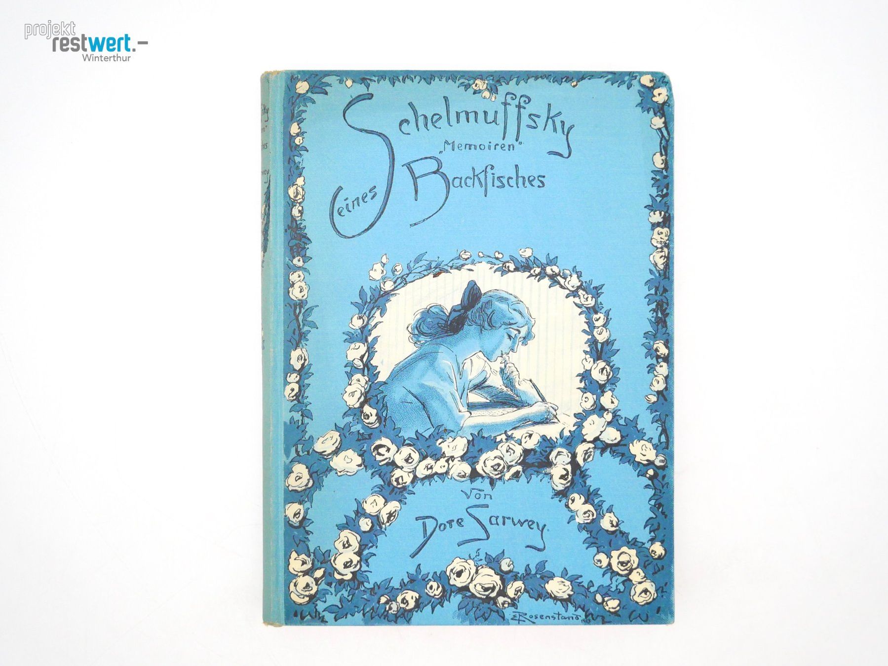 Bücher: Schelmuffsky. "Memoiren" eines Backfisches. – Gebraucht aus Winterthur von Restwert_Winterthur