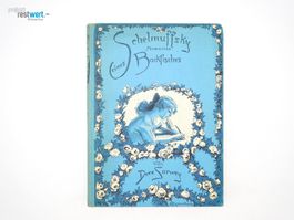 Schelmuffsky. "Memoiren" eines Backfisches.