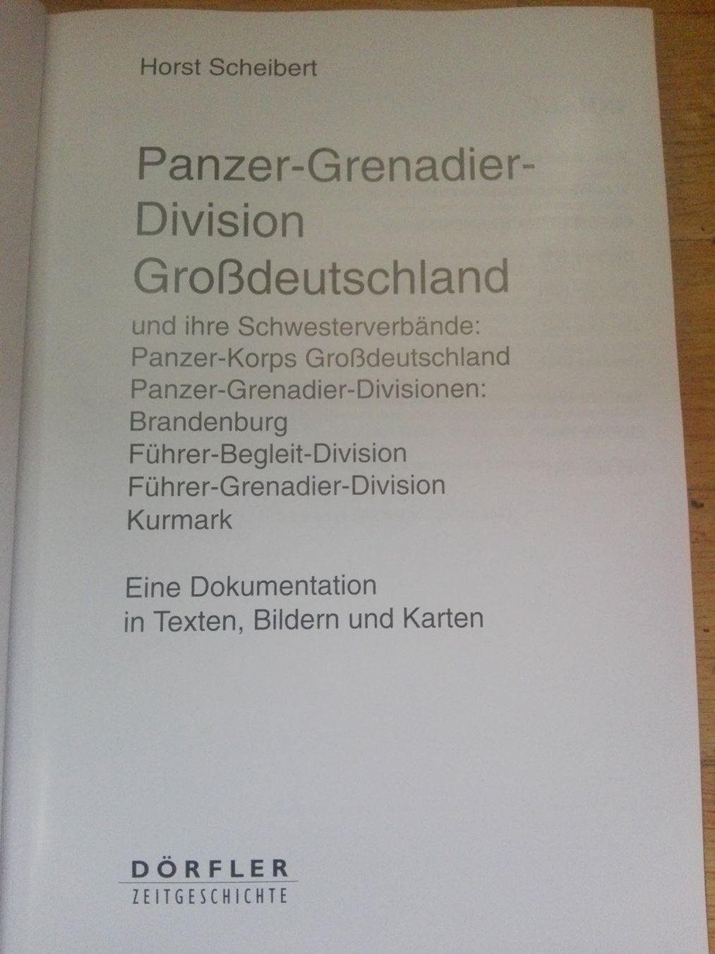 Libri: Panzer-Grenadier-Division Großdeutschland & ihre Schwesterv. – Usato da St. Gallen venduto da elk2021 1