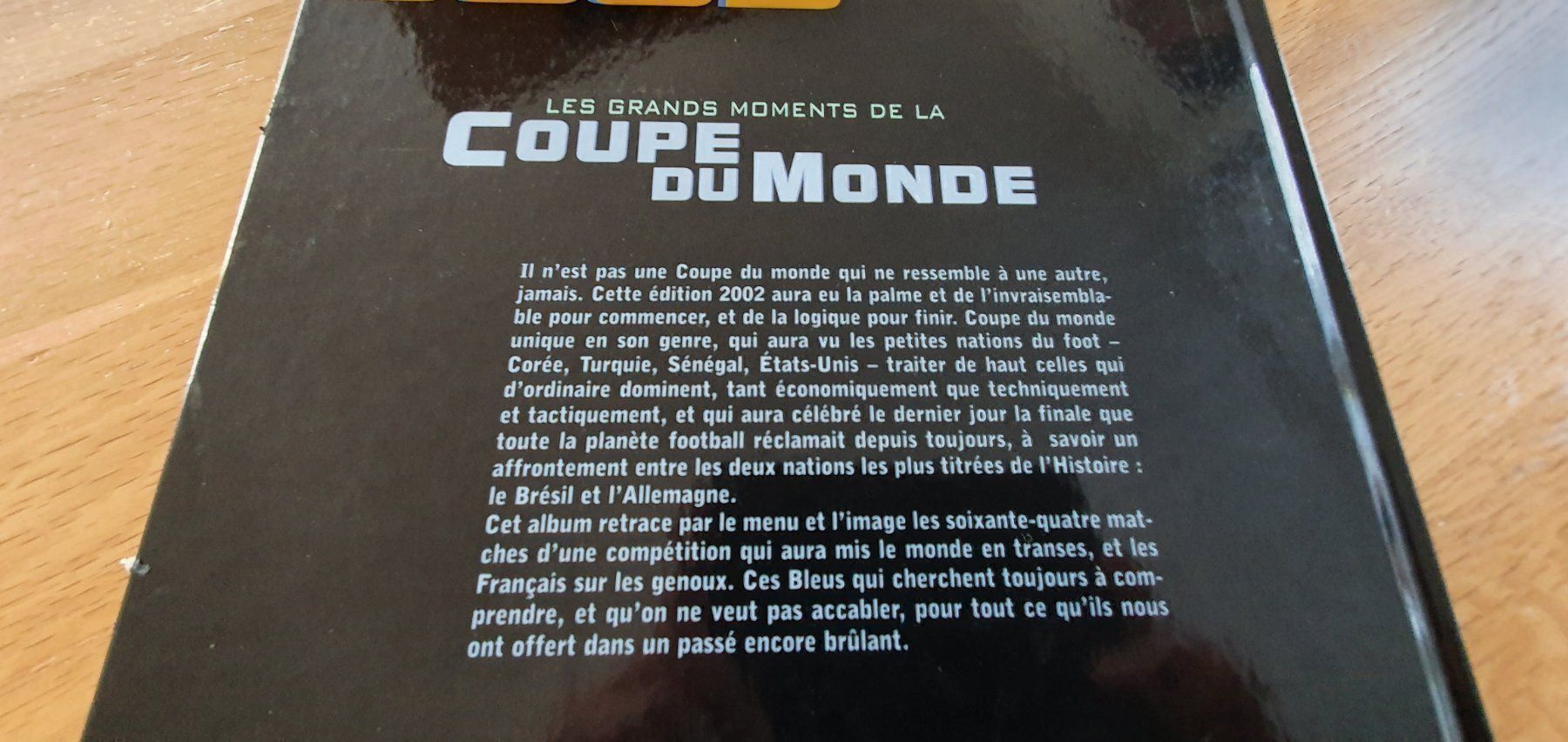 Bücher: Les grands moments Coupe du Monde 2002" – Gebraucht aus Moutier von gvmv 1