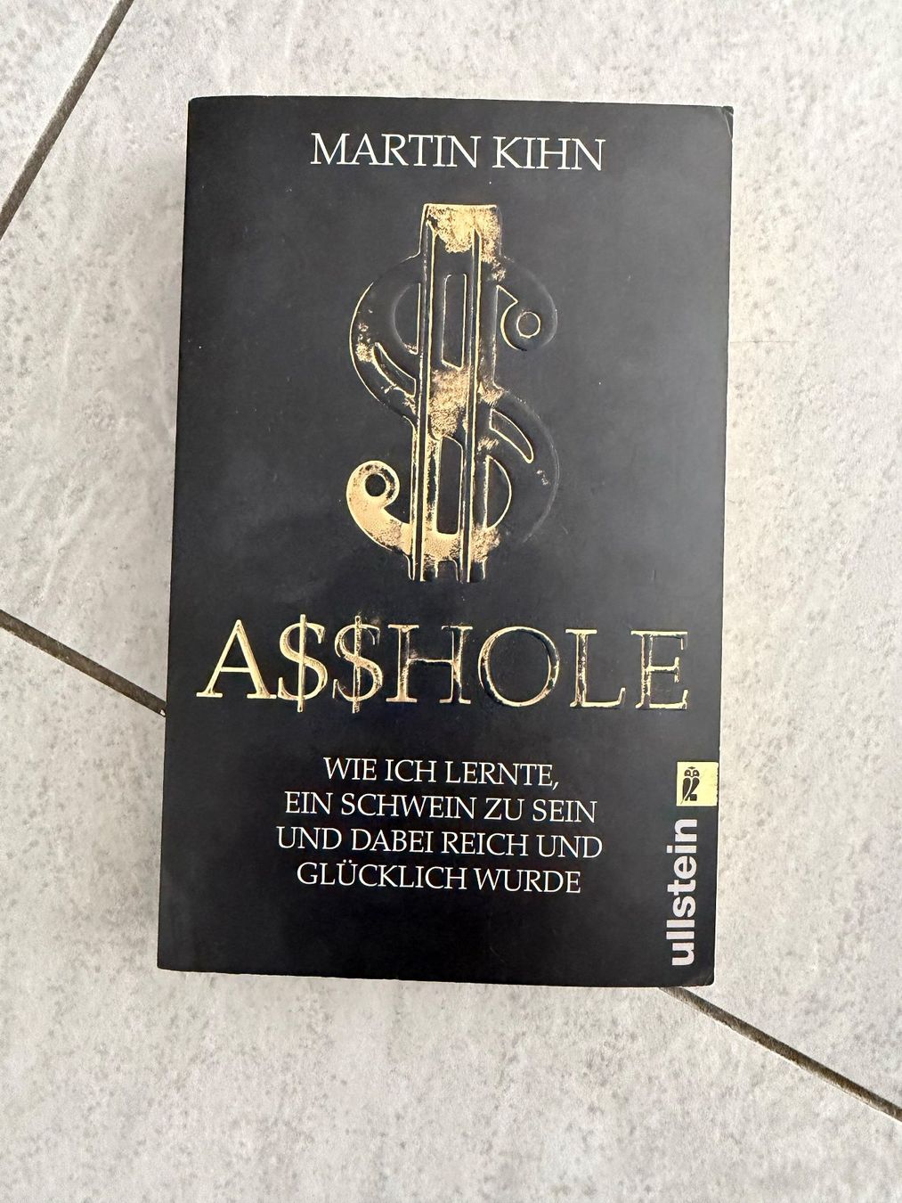 Livres: ASSHOLE - Martin Kihn – D'occasion à Bülach par Loredana13