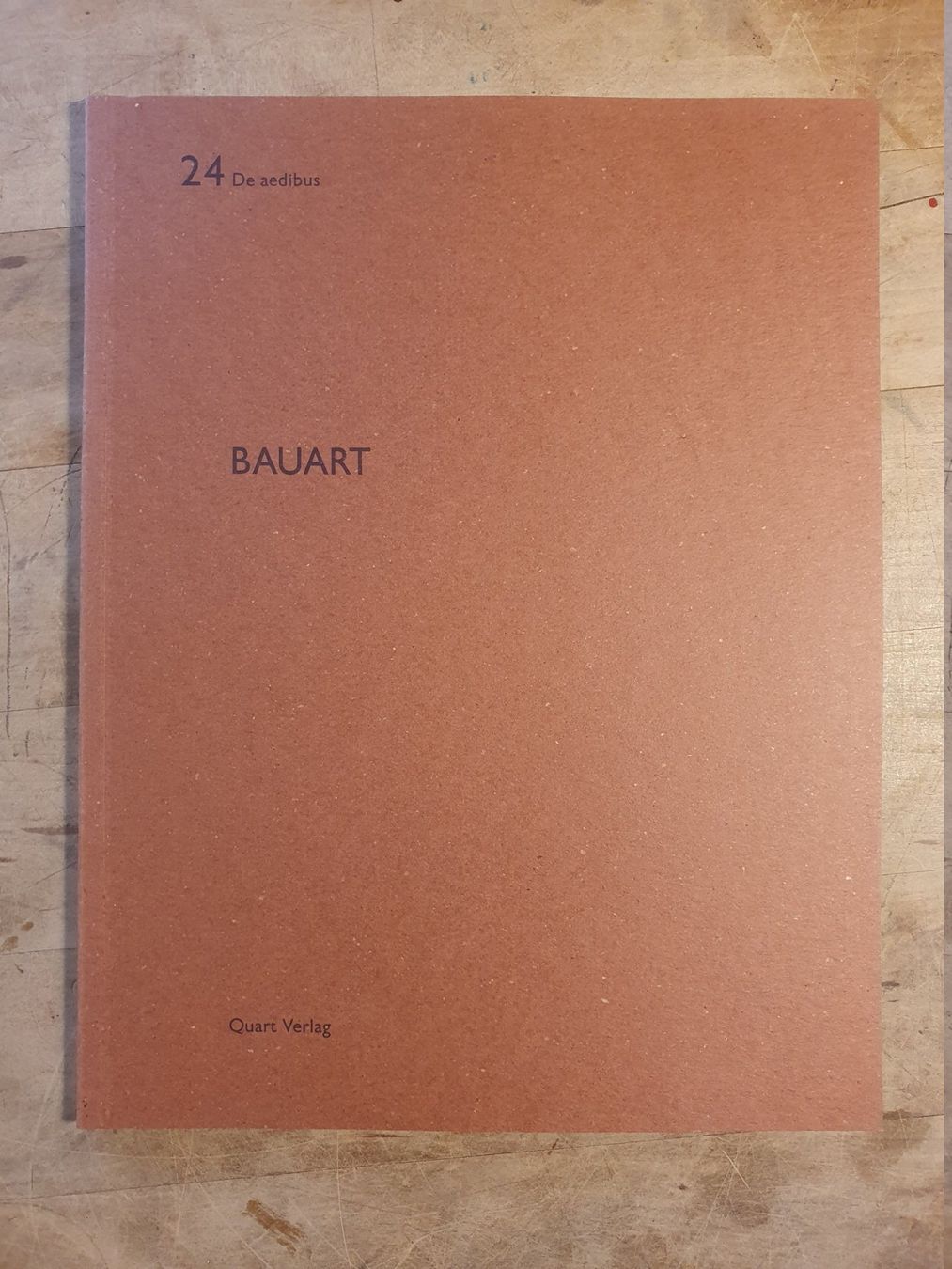 Libri: Bauart - De aedibus 24 - Quart - Deutsch – Usato da Zürich venduto da loosebone